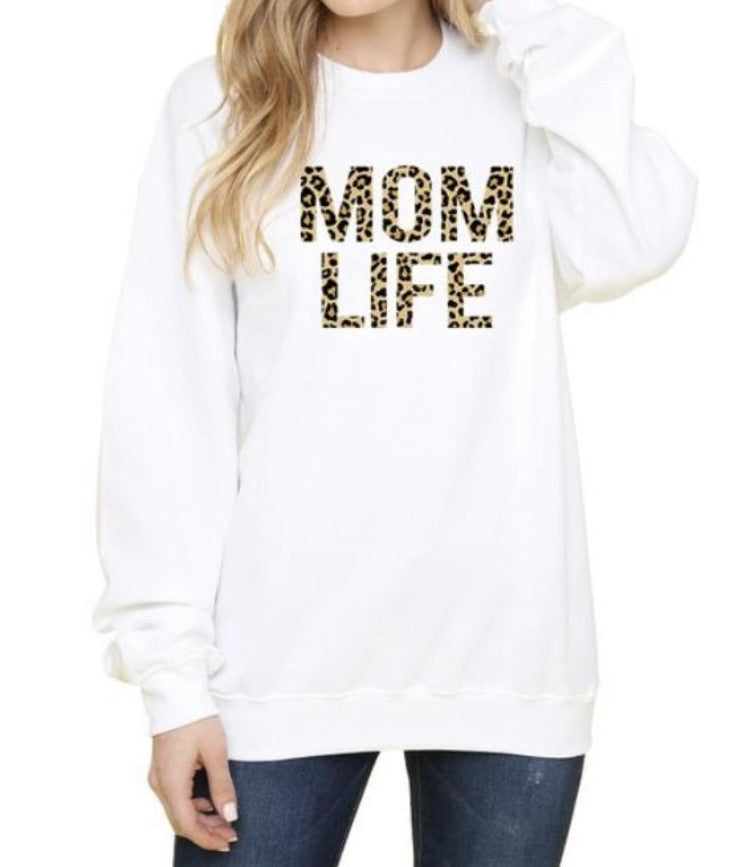 Mom Life Sweatshirt